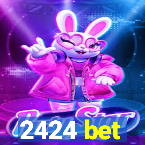 2424 bet